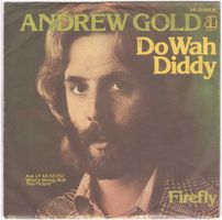 Andrew Gold  --  Do wah Diddy  Single7