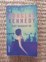 Douglas Kennedy - Cet instant-là