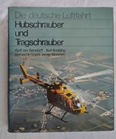 Deutsche Luftfahrt: Hubschrauber und Tragschrauber / Buch