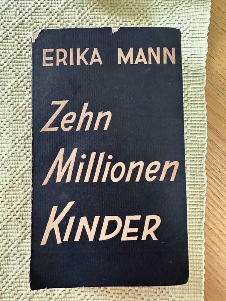 Livres: Erika Mann - Zehn Millionen Kinder – D'occasion à Brügg BE par crocodile63