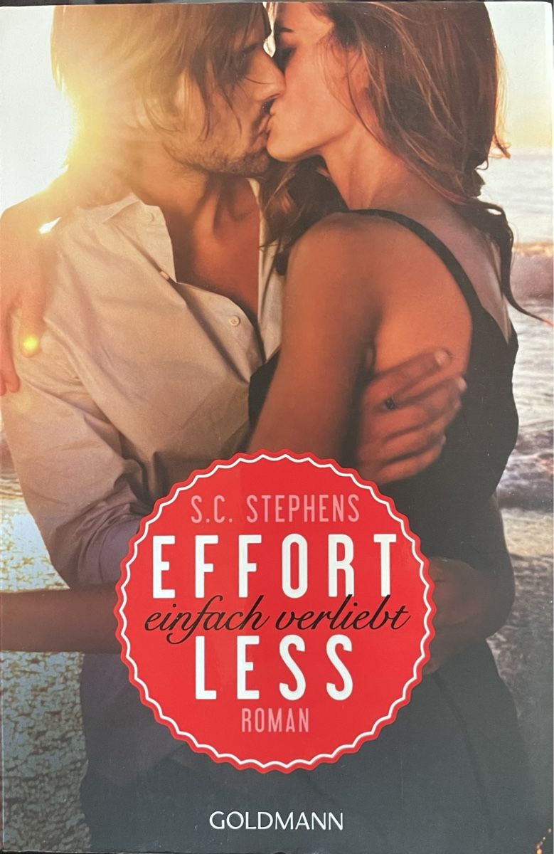 Livres: EFFORTLESS - EINFACH VERLIEBT - S.C. STEPHENS - TASCHENBUCH – Neuf (Voir description) à Buchs AG par fischli610