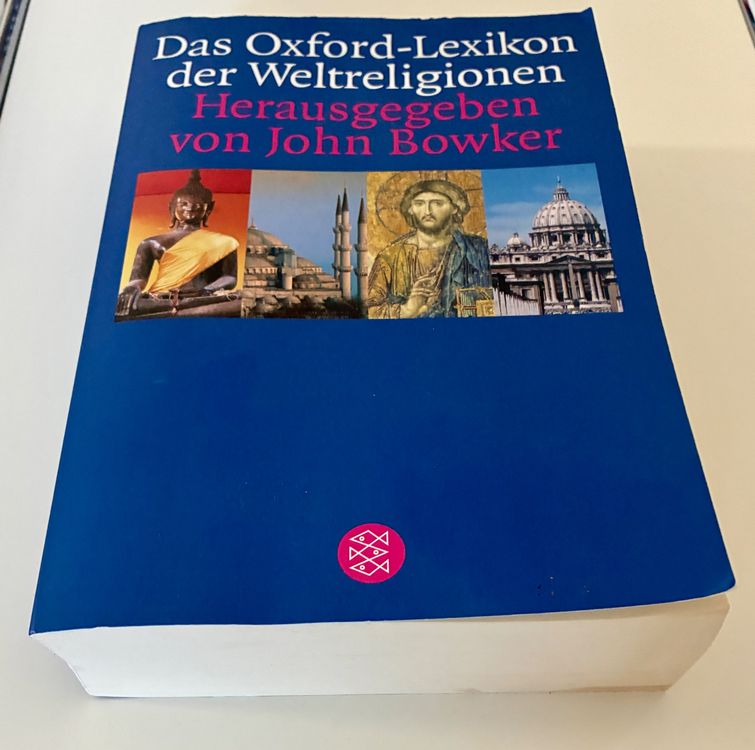 Livres: Oxford-Lexikon der Weltreligionen – Top Zustand! – D'occasion à Zürich par tersus1981 1