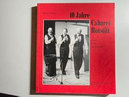 40 Jahre Cabaret Rotstift- Heinz Lüthi 1994 signiert
