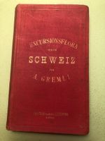 A. Gremli: Excursionsflora für die Schweiz 1896