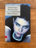 Schmutziges Wochenende von Helen Zahavi