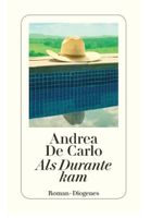 NEU!    Als Durante kam - Andrea de Carlo