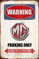 Rusty Blechschild-WARNING-MG PARKING ONLY