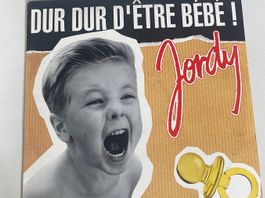Vinile - Dur Dur D'etre Bebe! - Jordy 1992