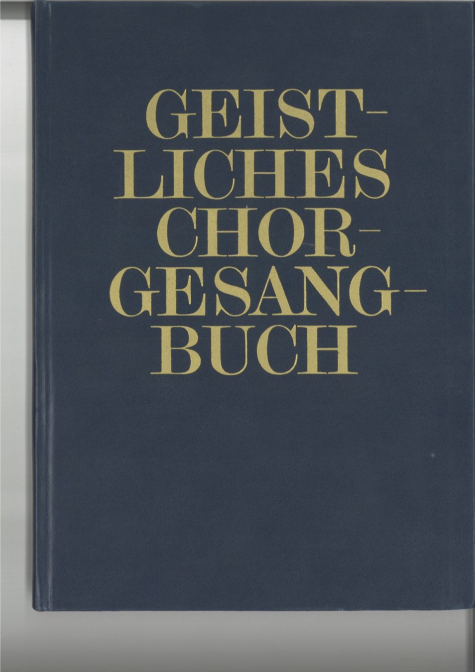 Libri: Geistliches Chorgesangbuch, Bd. 1 – Nuovo (secondo la descrizione) da Neuchâtel venduto da Babotschk