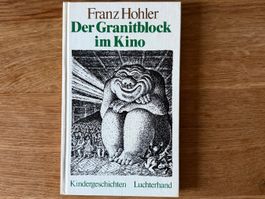 Franz Hohler, Der Granitblock im Kino