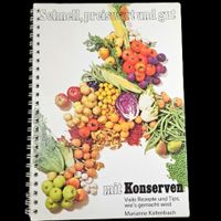 🍴 Retro Kochbuch 1977 M. Kaltenbach 🍳 Konserven CH-Hit!🥫