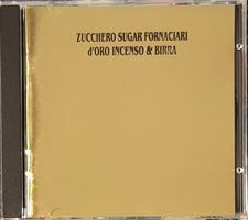 Zucchero Sugar Fornaciari – D'Oro Incenso & Birra