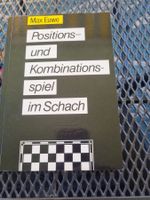 Schachbuch Positions- und Kombinationsspiel