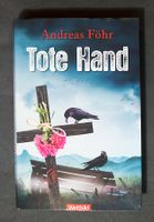 Tote Hand - Andreas Föhr