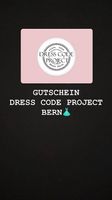 Gutschein DRESS CODE PROJECT 529.- zu verkaufen