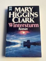 Mary Higgins Clark - Wintersturm - Psychothriller Roman