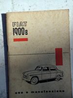 Uso e Manutenzione Fiat 1900 B, von 1956, sehr schön