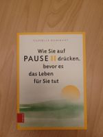 Wie Sie auf PAUSE drücken,Danielle Marchant