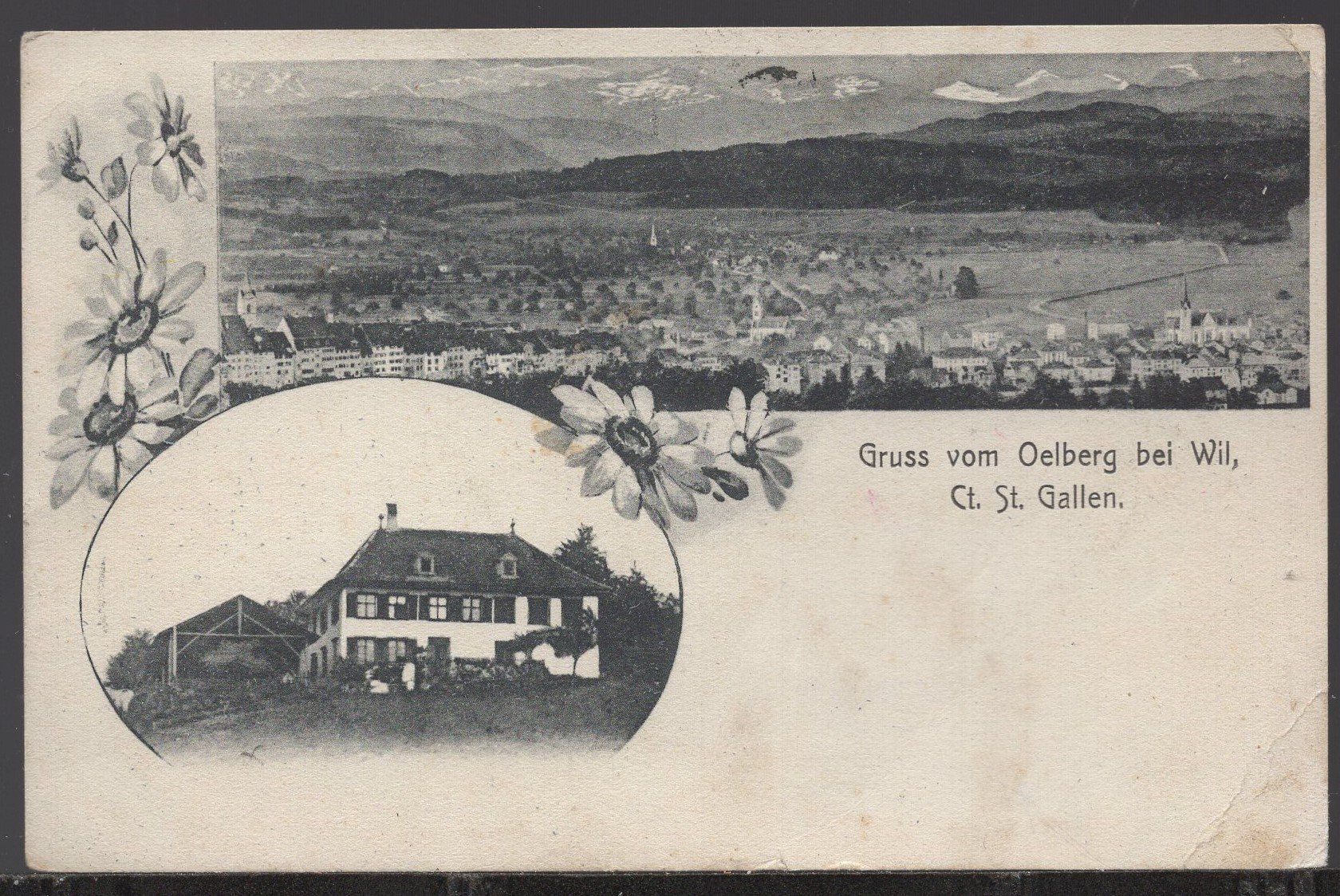 Ansichtskarten: Oelberg bei Wyl  SG  1911 – Gebraucht aus Aarau von kufi44