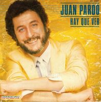 Single7 Juan Pardo  --  Hay que ver