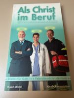 Buch Als Christ im Beruf von Rudolf M.