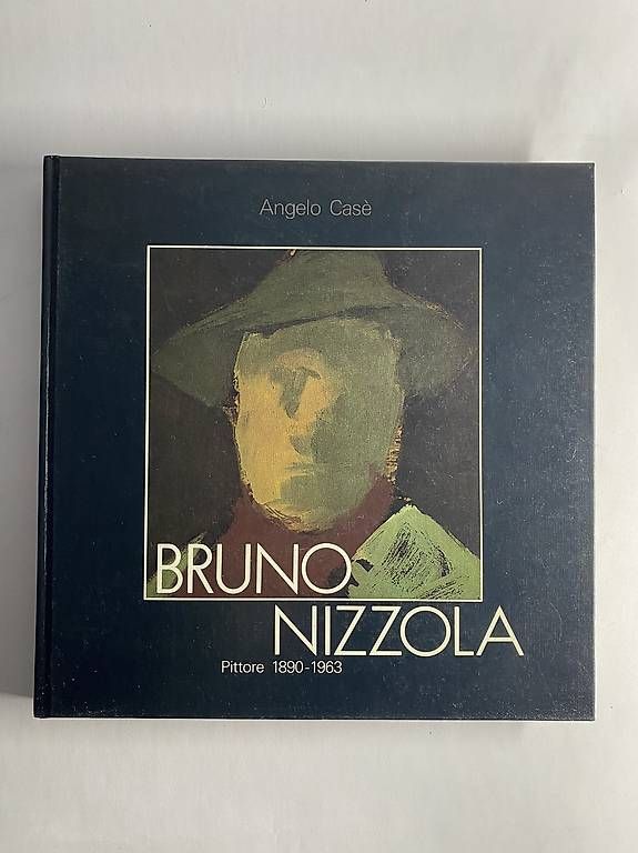 Libri: Bruno Nizzola (18901963)  Angelo Casè – Usato da Gudo venduto da mat_sj7s