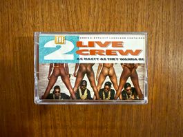 The 2Live Crew - As Nasty As They Wanna Be / US 1989 MC
