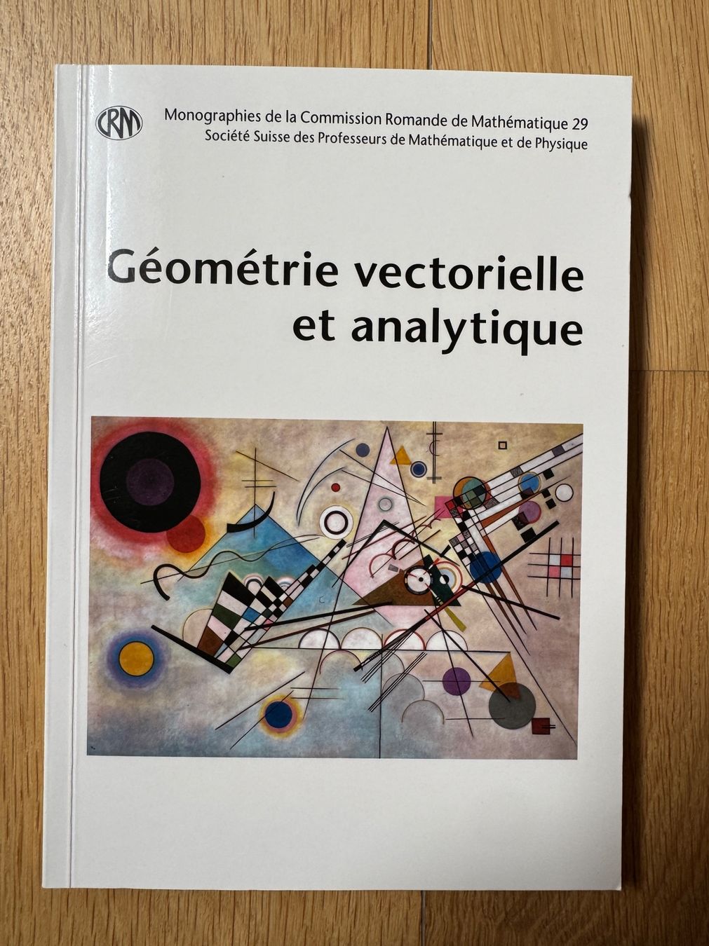 Livres: Géométrie vectorielle et analytique – D'occasion à Jussy par Retrove