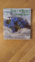 Buch  Tiere und Blumen unserer Alpen