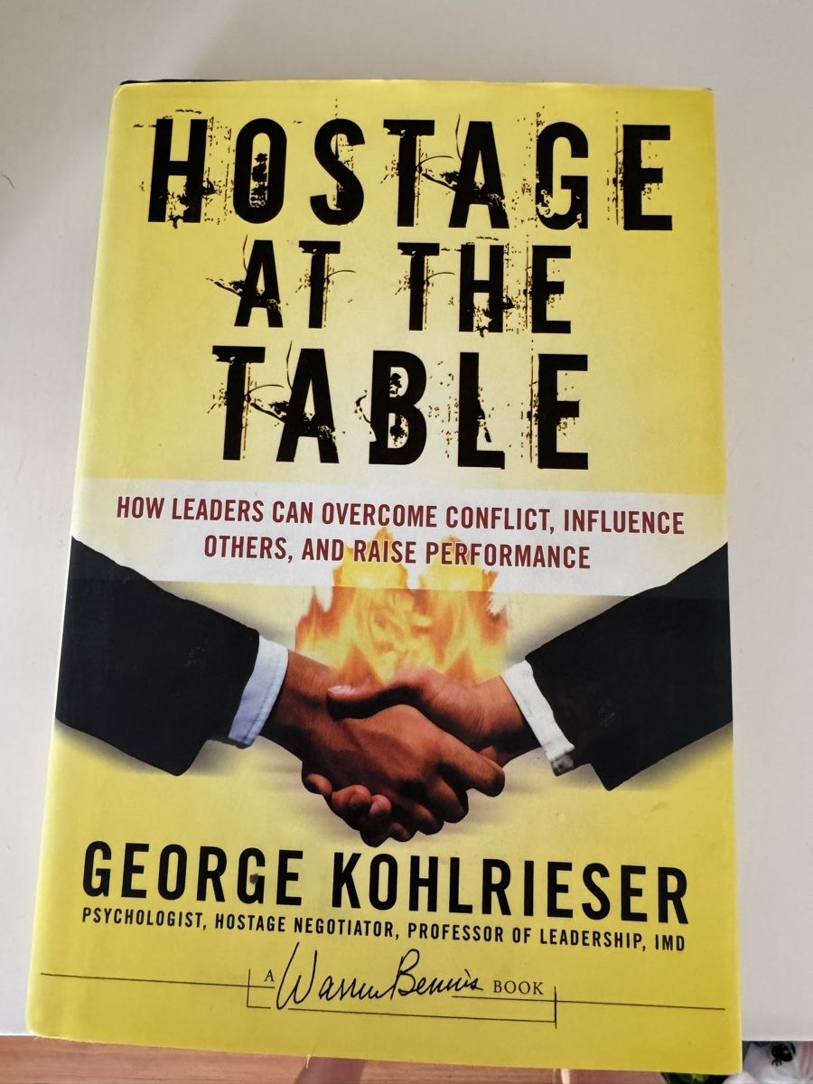 Libri: Buch Hostage at the Table von George Kohlrieser – Usato da Zürich venduto da cha_zf9f