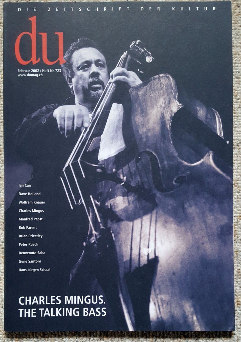 Riviste & Magazine: Du Magazin 2002 Charles Mingus Nr. 723 – Usato da Unterseen venduto da bongmarley