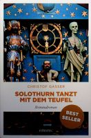 Ch. Gasser Solothurn tanzt mit dem Teufel  Emons 2019  Krimi