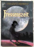 Das Gesetz der Wölfe - Band 3 - Fressenszeit