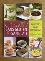 Livre de recettes "Sans Gluten et Sans Lait"