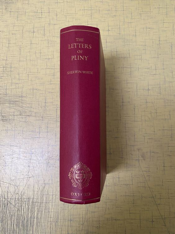 The letters of Pliny. A historical and social commentary (Gebraucht) in ...