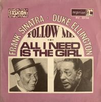 FRANK SINATRA & DUKE ELLINGTON - FOLLOW ME / ALL I NEED IS T