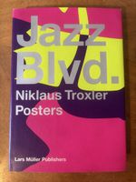 Niklaus Troxler Jazz Blvd. Posters