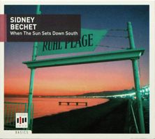 Sidney Bechet WHEN THE SUN SETS DOWN SOUTH Noble Sissle's CD