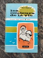 Les Couleurs De La Vie - Lectures Cours Moyen 1e Annee. M. E