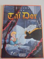 Taï Dor " 3) Gilles de Taï Dor " édition originale 1989