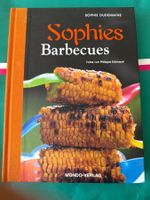 Kochbuch neuwertig Sophies Barbecue Grillen auf Französisch