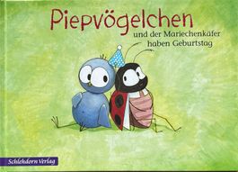 Piepvögelchen und der Mariechenkäfer haben Geburtstag