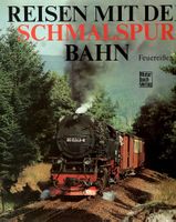Reisen mit der Schmalspurbahn