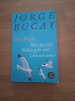 Drei Fragen von Jorge Bucay