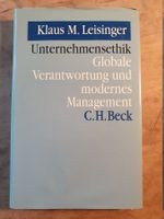 Globale Verantwortung und modernes Management Klaus M. Leisi