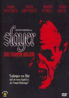 SLAYER - DIE VAMPIR KILLER