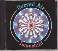 Curved Air ‎ Lovechild