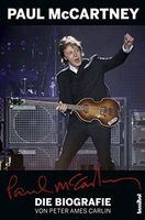 Paul McCartney - Die Biografie  v. Peter A Carlin  (EA 2010)