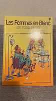 Les femmes en blanc Six foies neufs par Bercovici & Cauvin
