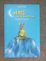 Bilderbuch Mats und die Wundersteine Marcus Pfister